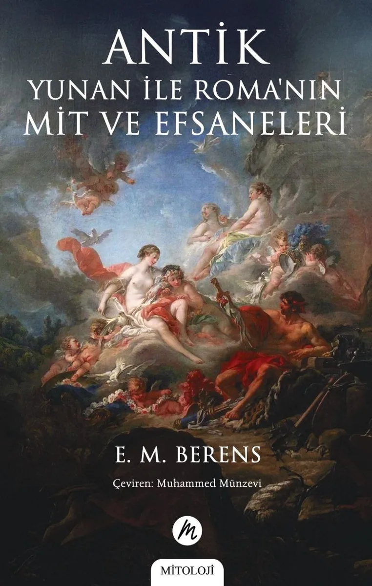 Antik Yunan ile Roma'nın Mit ve Efsaneleri