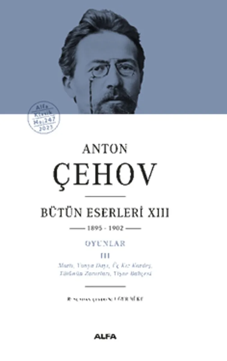 Anton Çehov Bütün Eserleri XIII (1895-1902) (Ciltli)