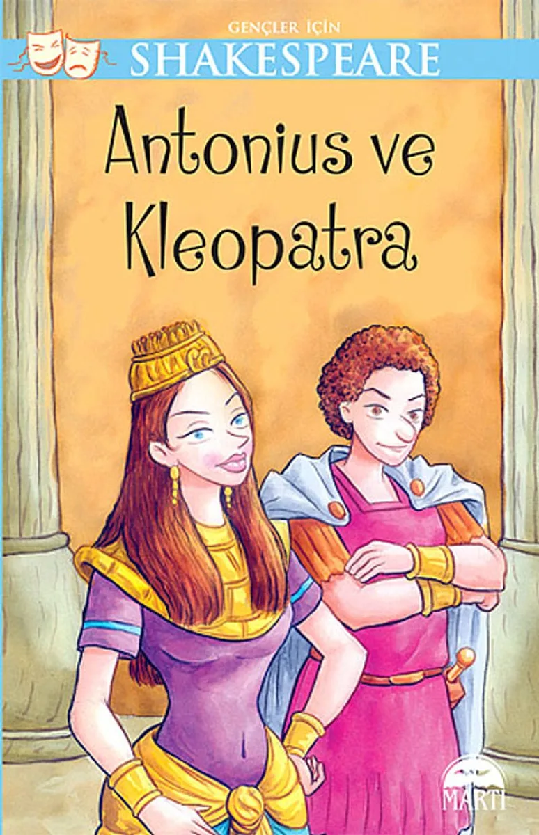 Antonius ve Kleopatra / Gençler İçin Shakespeare