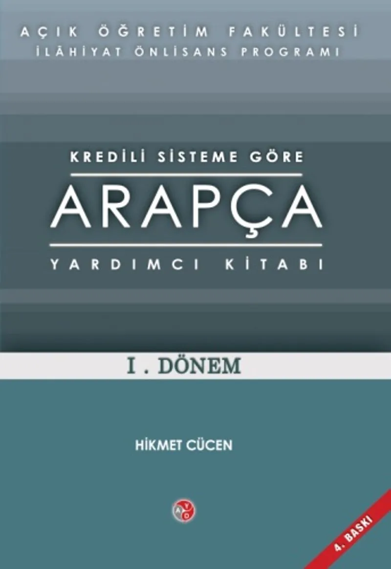 AÖİ Yeni Sisteme Göre Arapça Yardımcı Kitabı I. Dönem