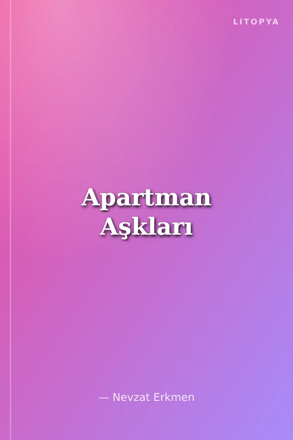 Apartman Aşkları