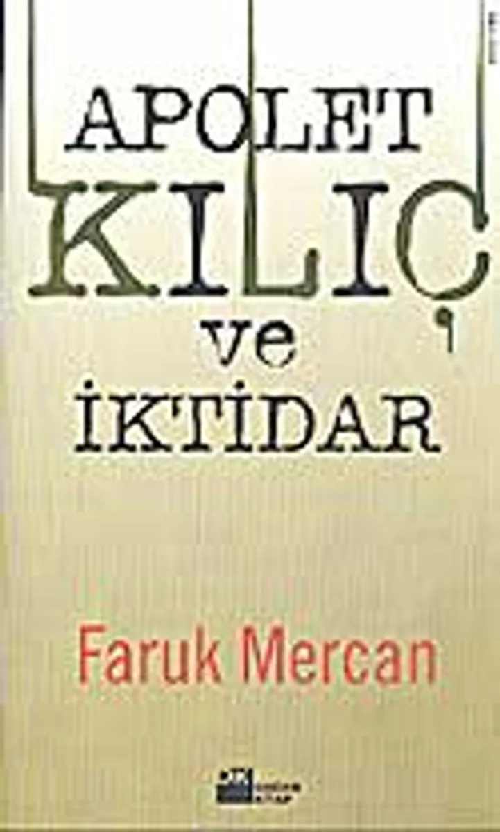 Apolet Kılıç ve İktidar