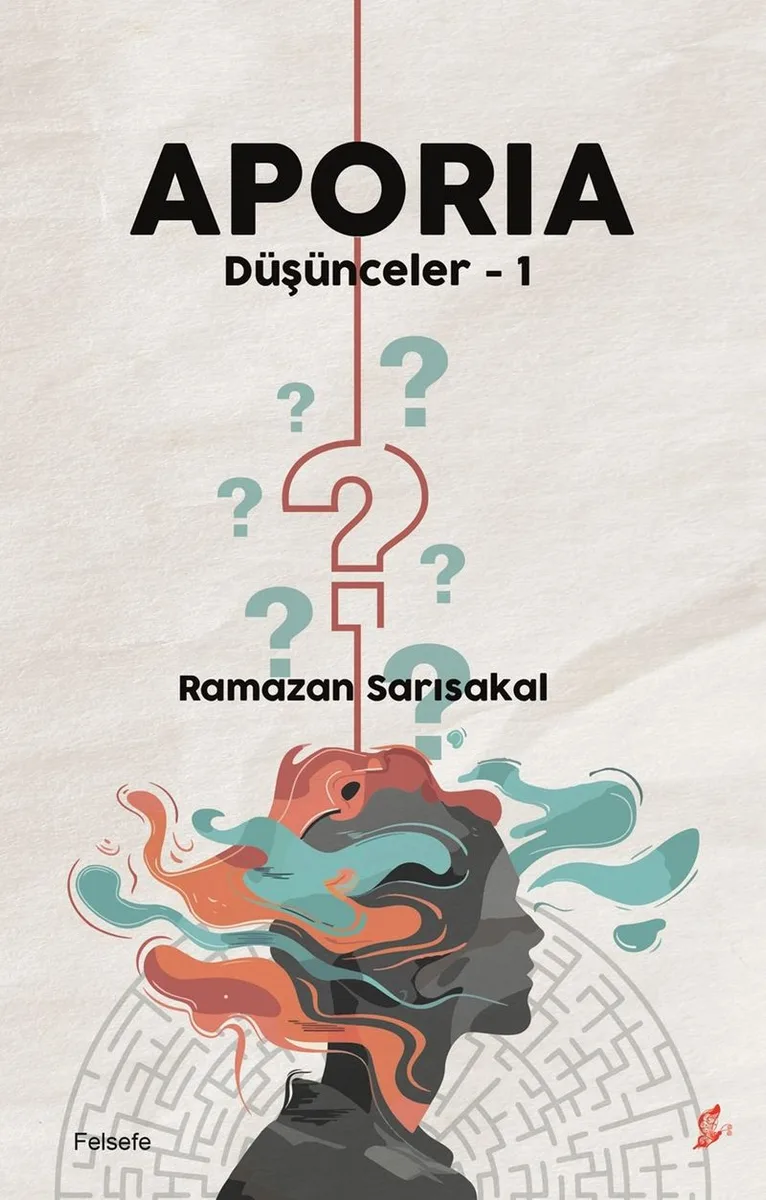 Aporıa / Düşünceler 1