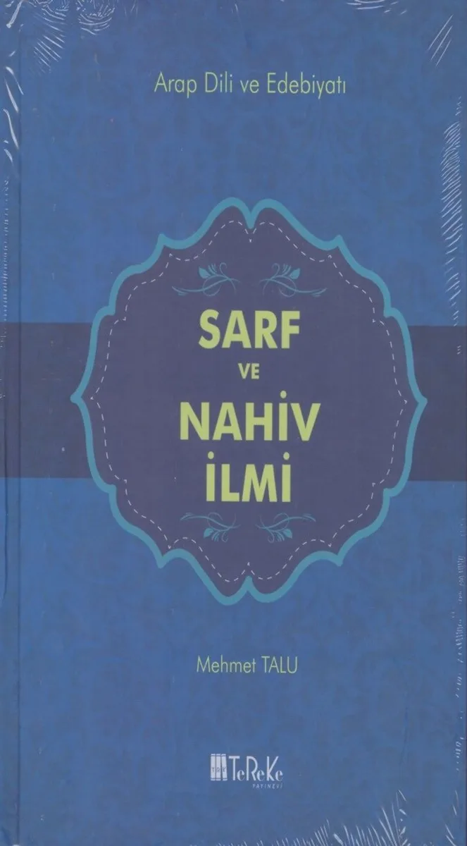 Arab Dili ve Edebiyatı 2. ve 3. Cild Sarf ve Nahiv İlmi