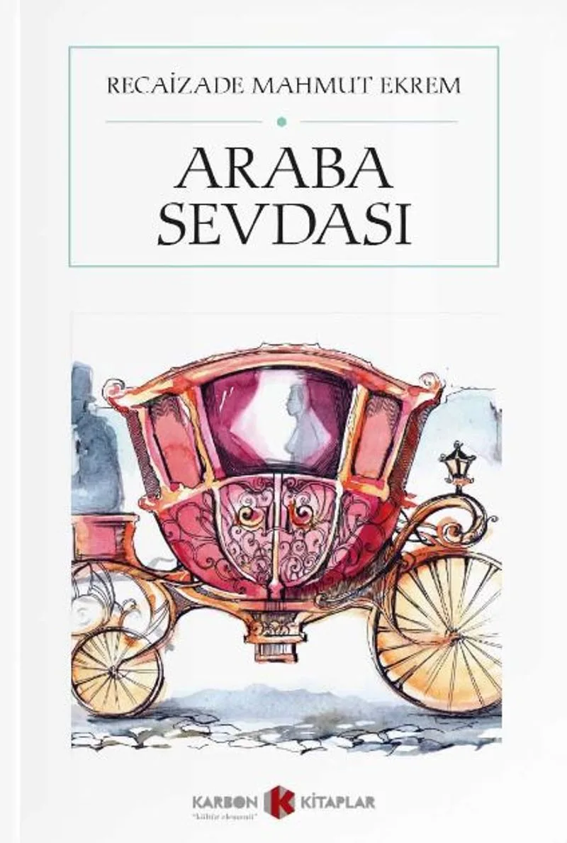 Araba Sevdası (Cep Boy) (Tam Metin)