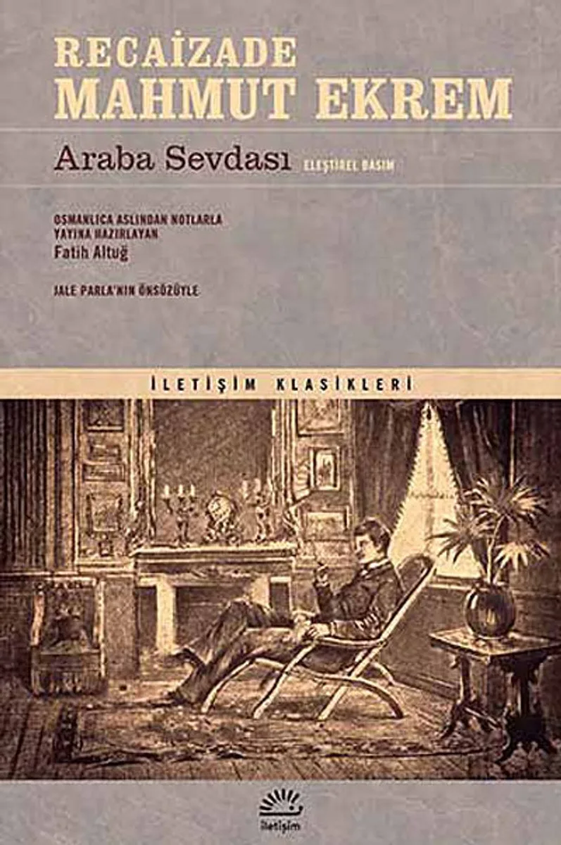 Araba Sevdası (Eleştirel Basım)