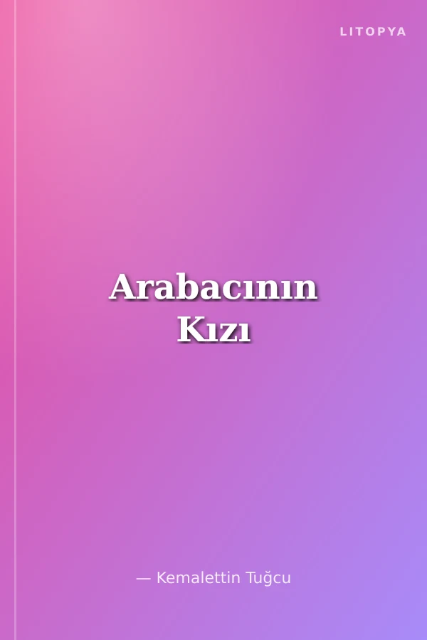 Arabacının Kızı