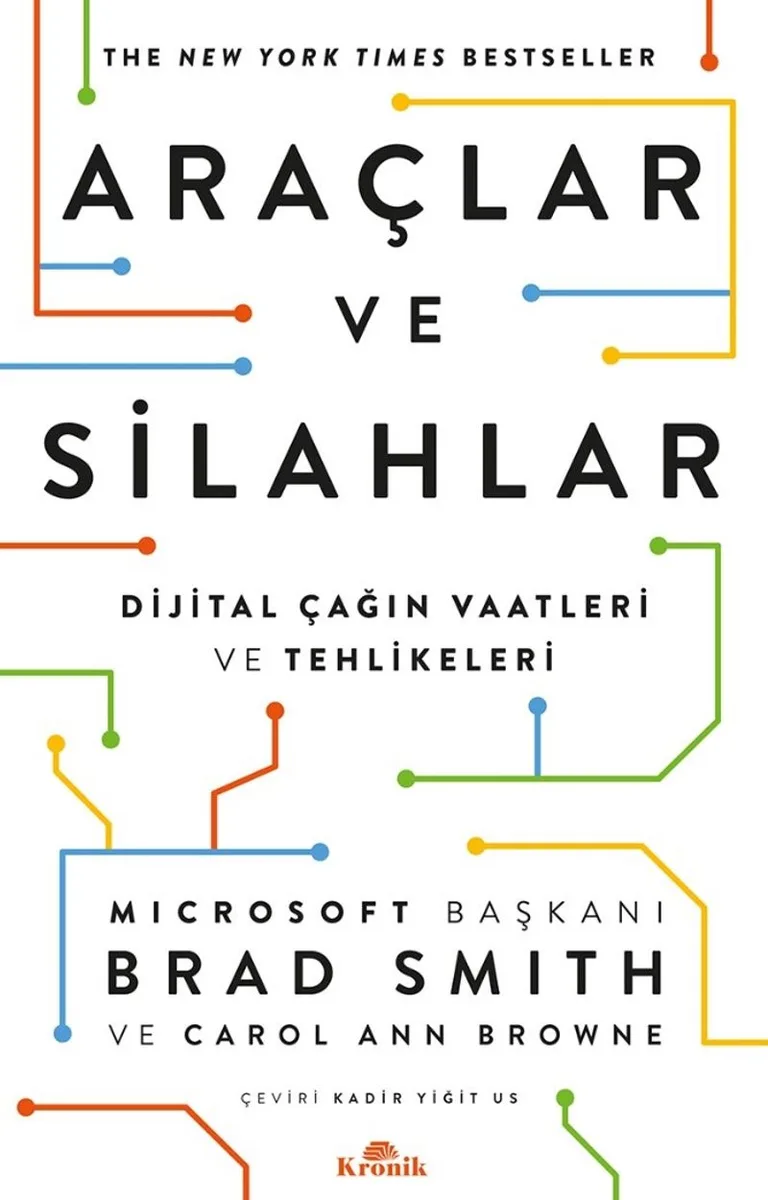 Araçlar ve Silahlar Dijital Çağın Vaatleri ve Tehlikeleri