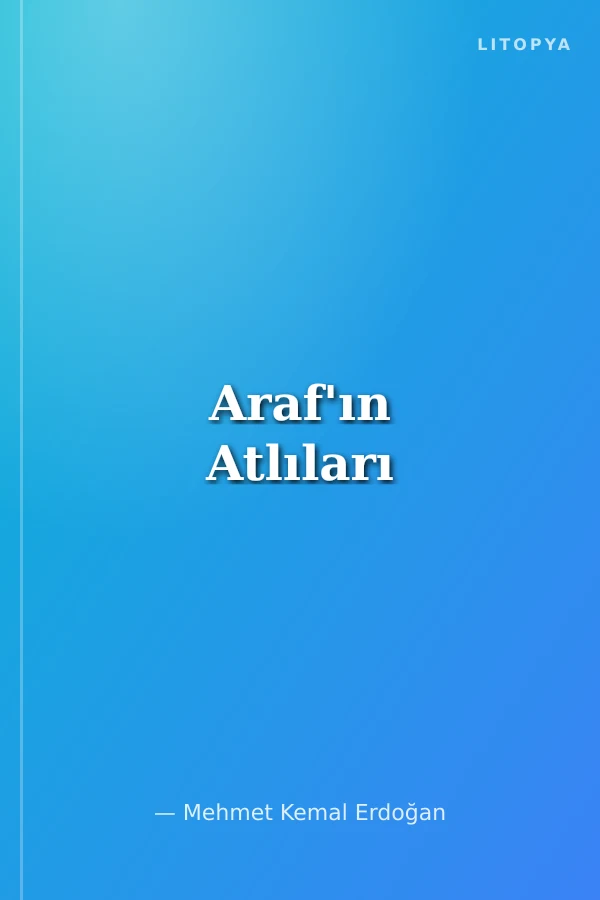 Araf'ın Atlıları