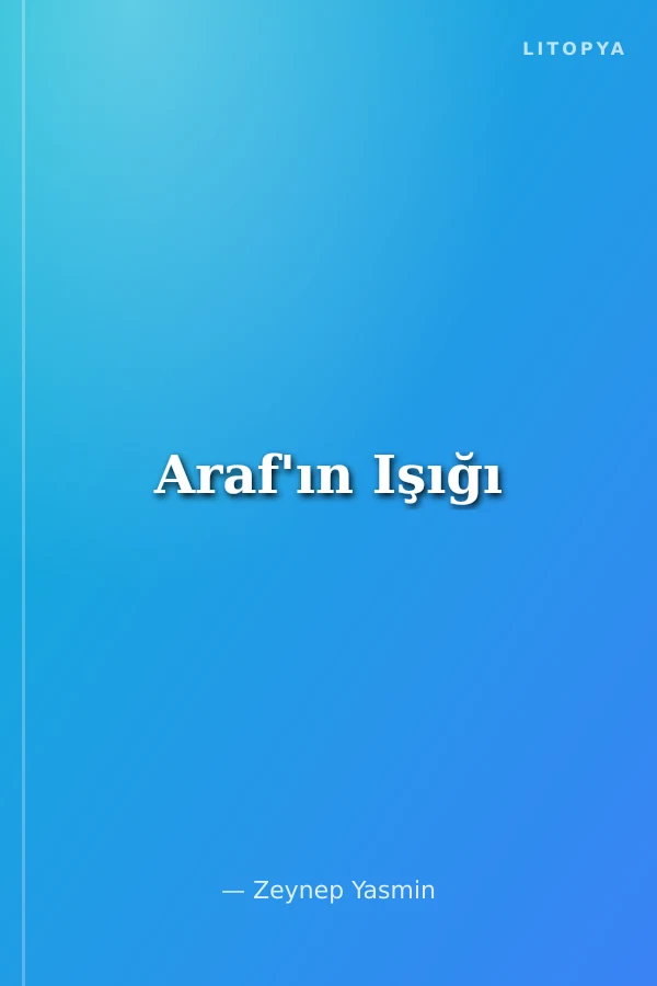 Araf'ın Işığı