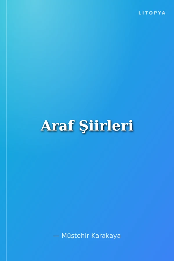 Araf Şiirleri