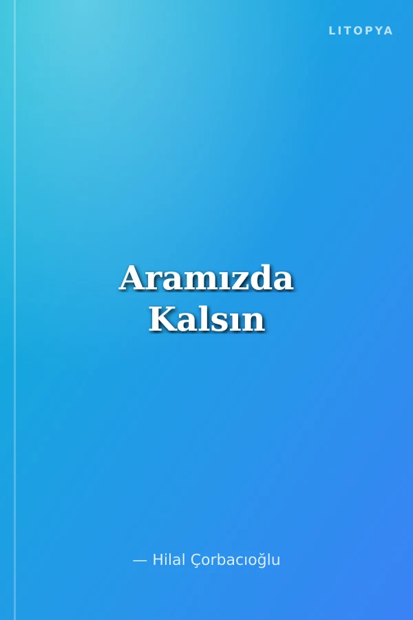 Aramızda Kalsın