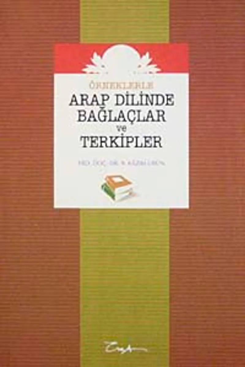 Arap Dilinde Bağlaçlar ve Terkipler