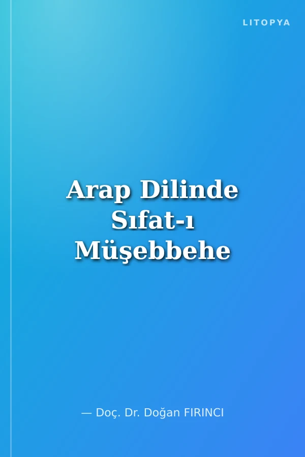 Arap Dilinde Sıfat-ı Müşebbehe