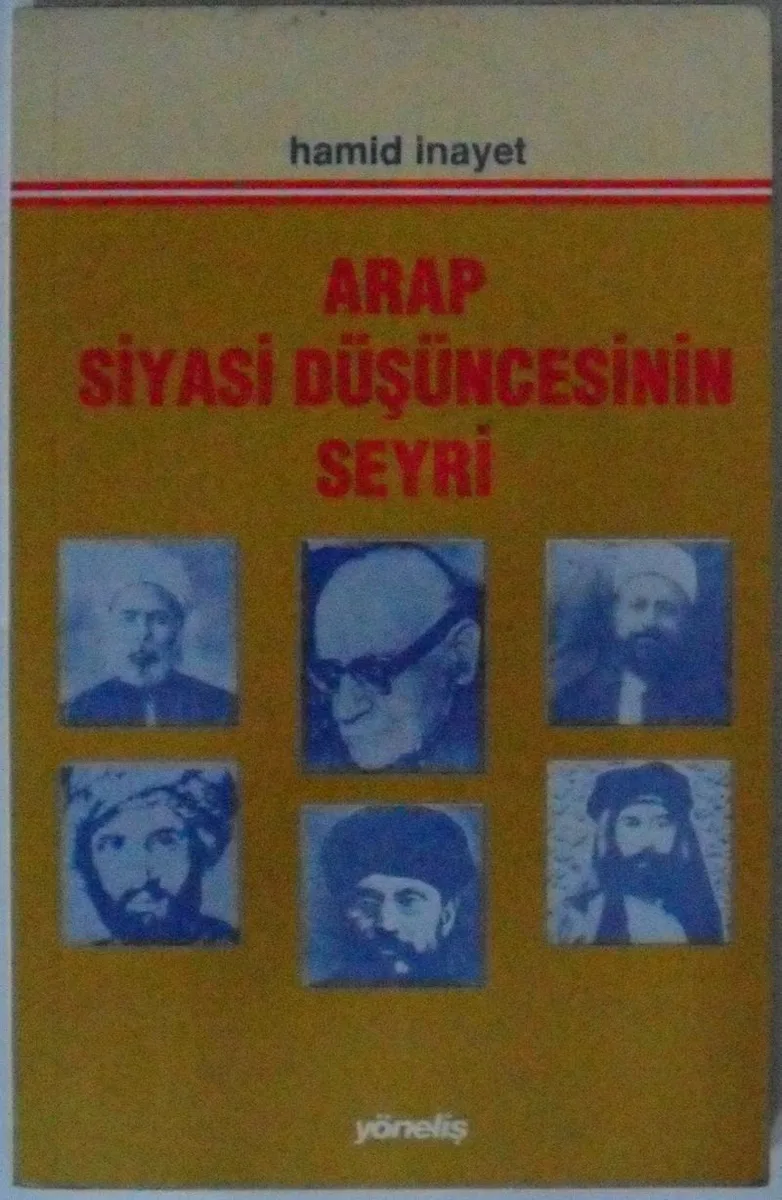 Arap Siyasi Düşüncesinin Seyri Kod:11-E-1