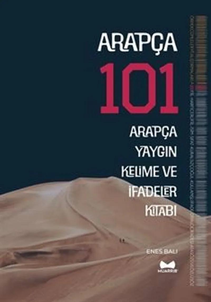 Arapça 101 / Arapça Yaygın Kelime ve İfadeler Kitabı