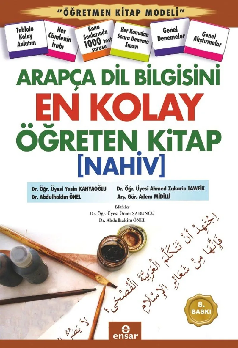 Arapça Dil Bilgisini En Kolay Öğreten Kitap (Nahiv)