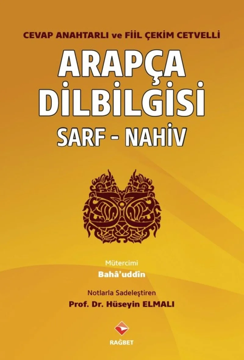 Arapça Dilbilgisi Sarf-Nahiv Cevap Anahtarlı ve Fiil Çekim Cetvelli