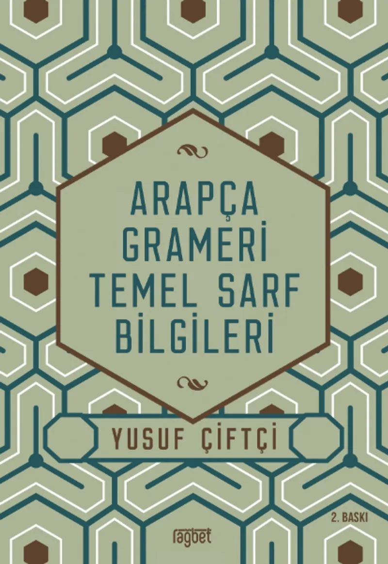 Arapça Grameri Temel Sarf Bilgileri