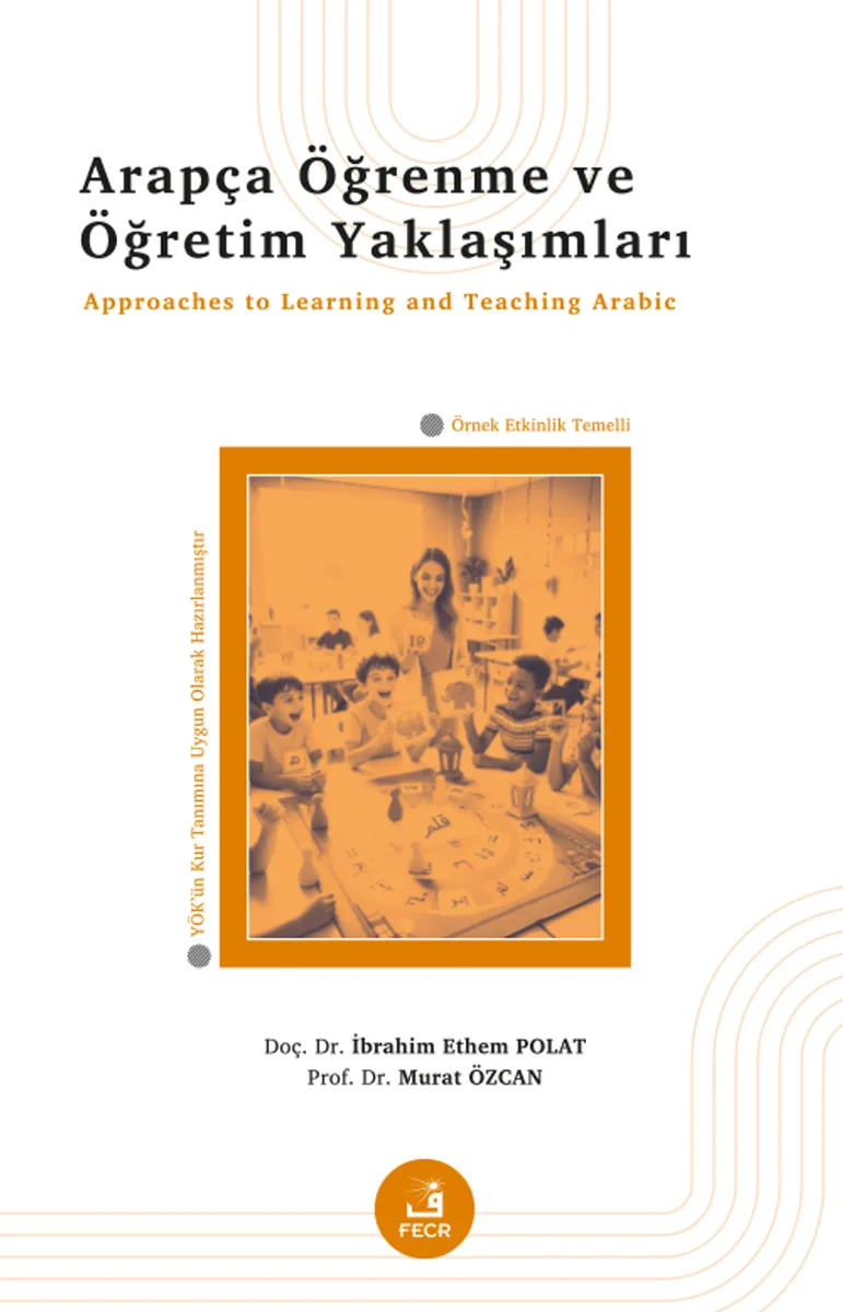 Arapça Öğrenme ve Öğretim Yaklaşımları