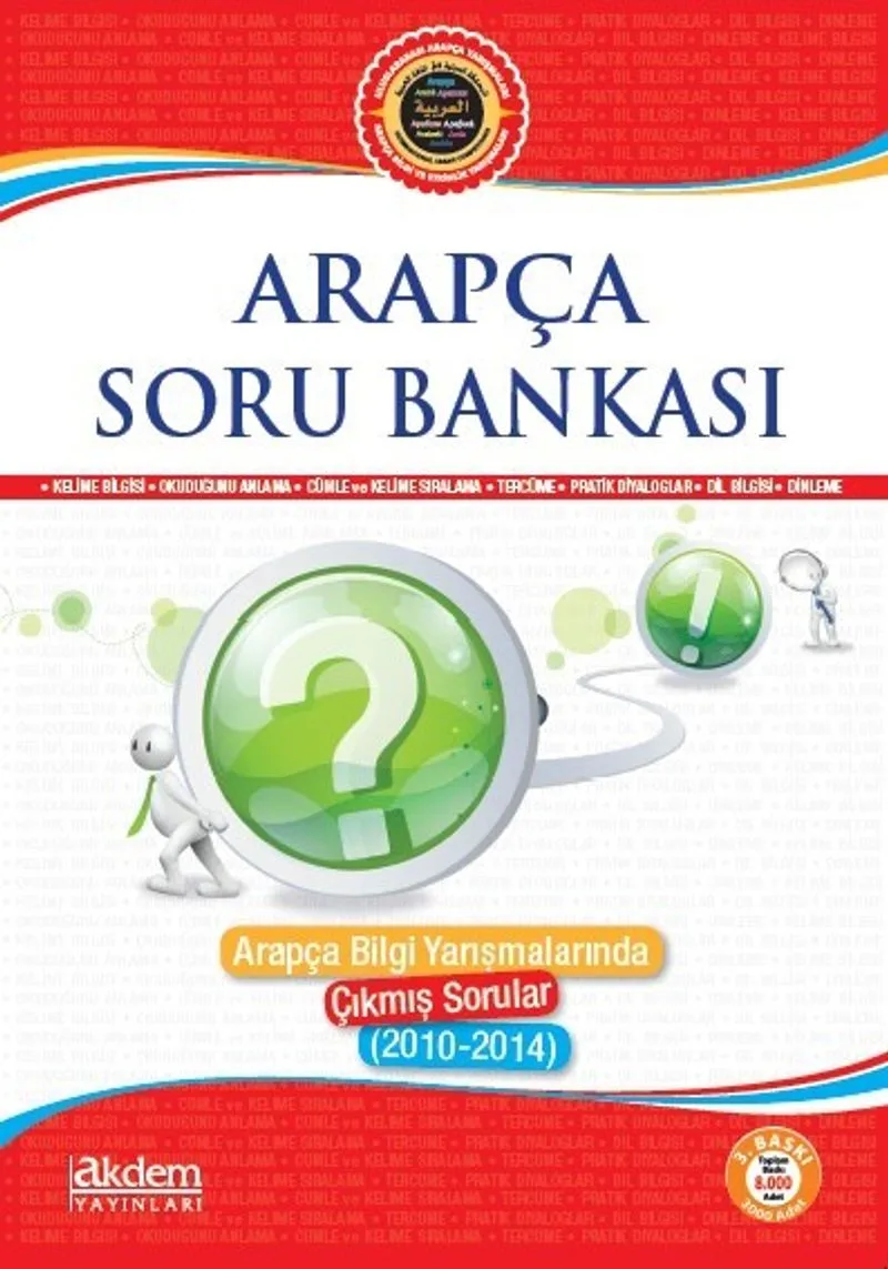 Arapça Soru Bankası Arapça Bilgi Yarışmalarında Çıkmış Sorular (2010-2014)