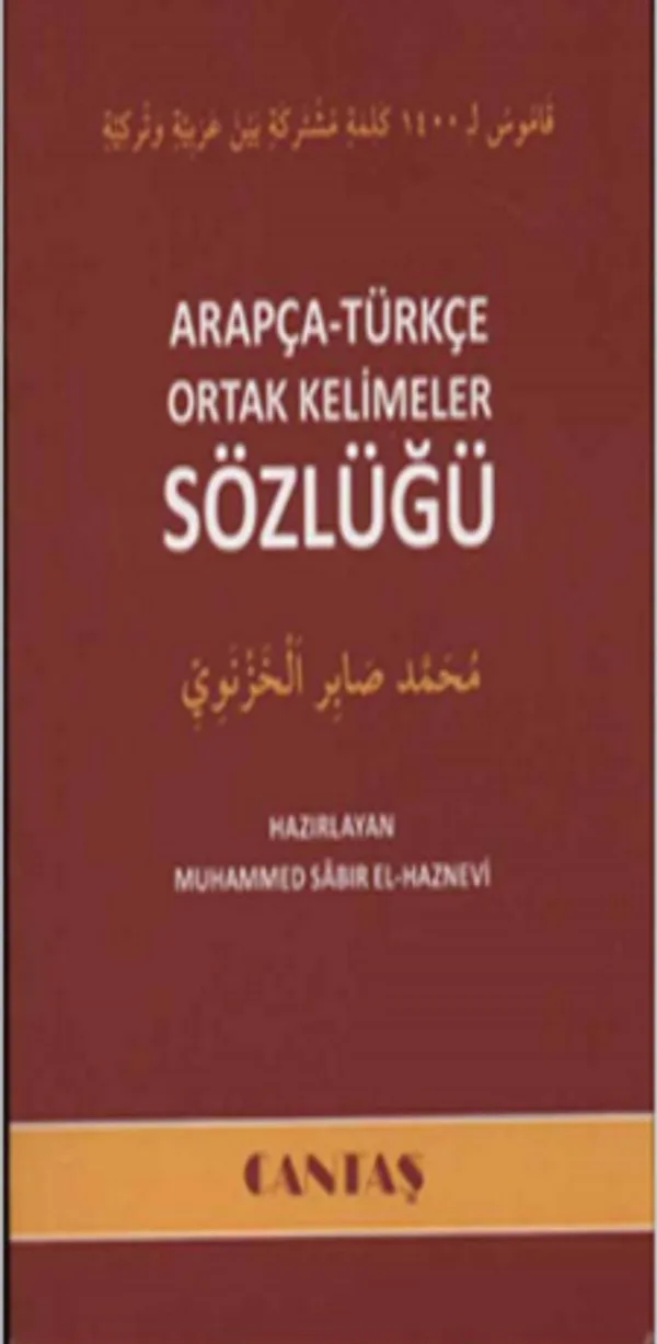 Arapça-Türkçe Ortak Kelimeler Sözlüğü