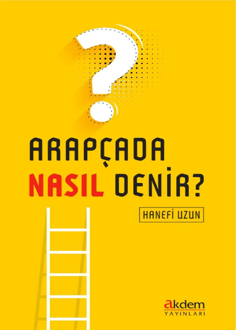 Arapçada Nasıl Denir?