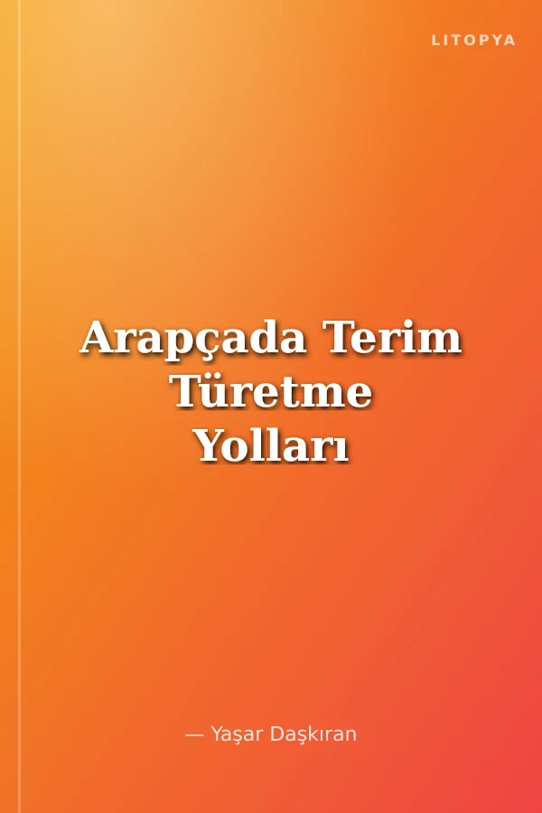 Arapçada Terim Türetme Yolları