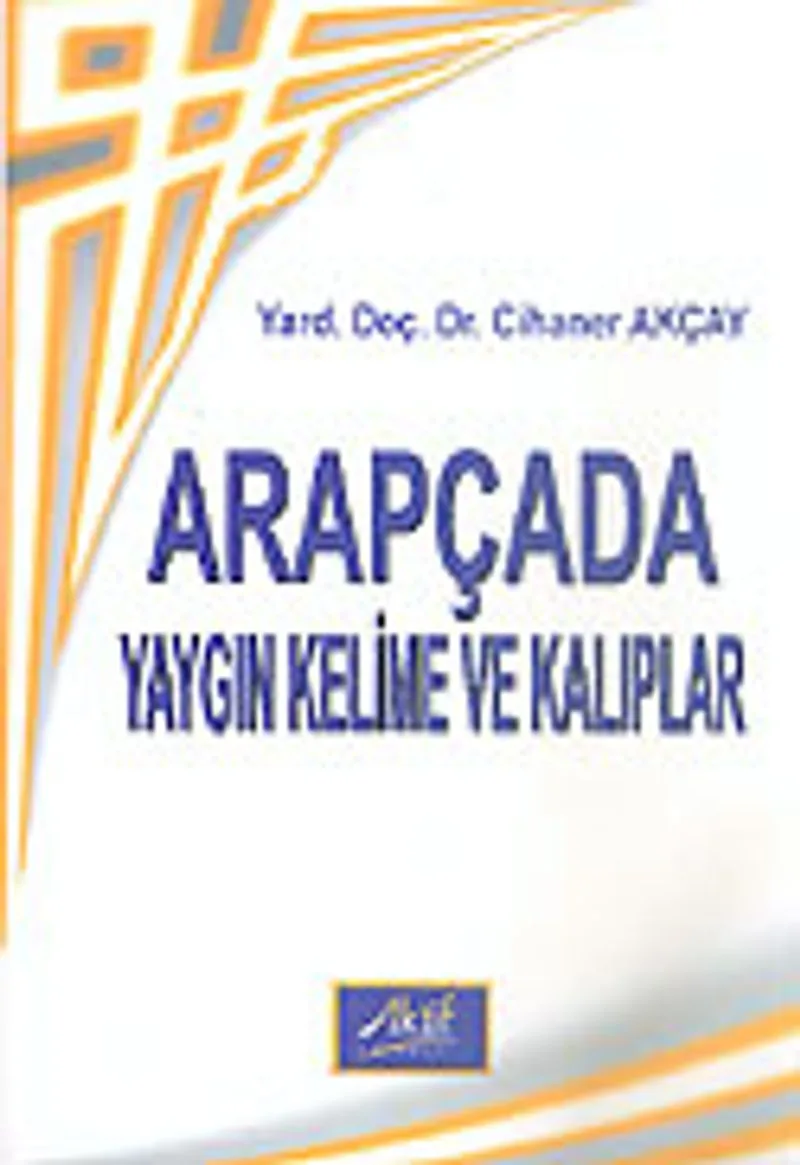 Arapçada Yaygın Kelime ve Kalıplar