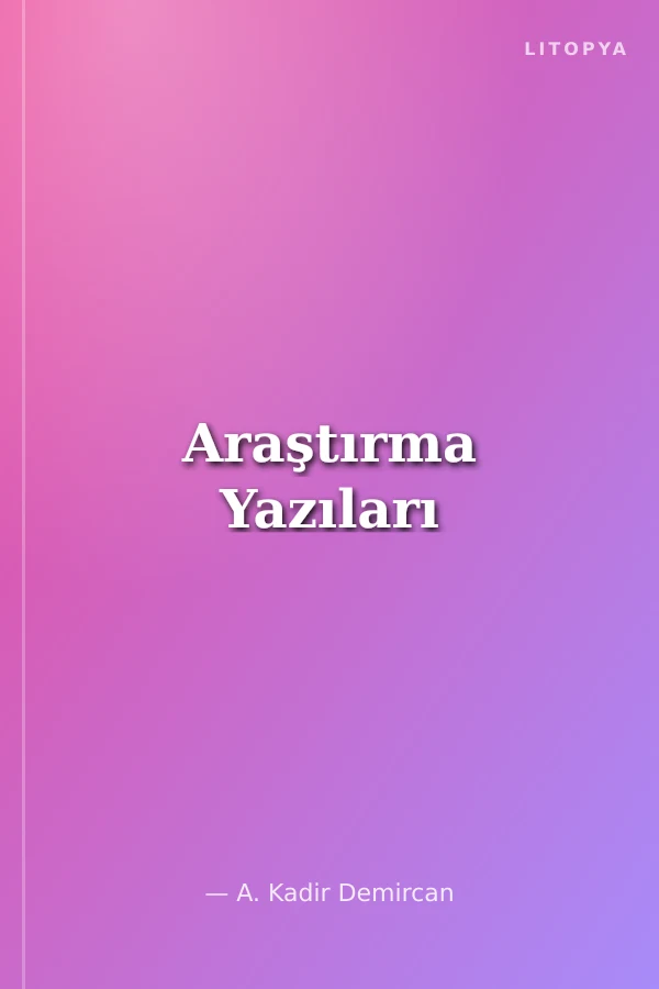 Araştırma Yazıları