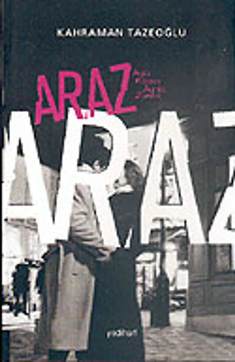Araz: Aşka, Rüzgara, Ayrılığa, Zamana