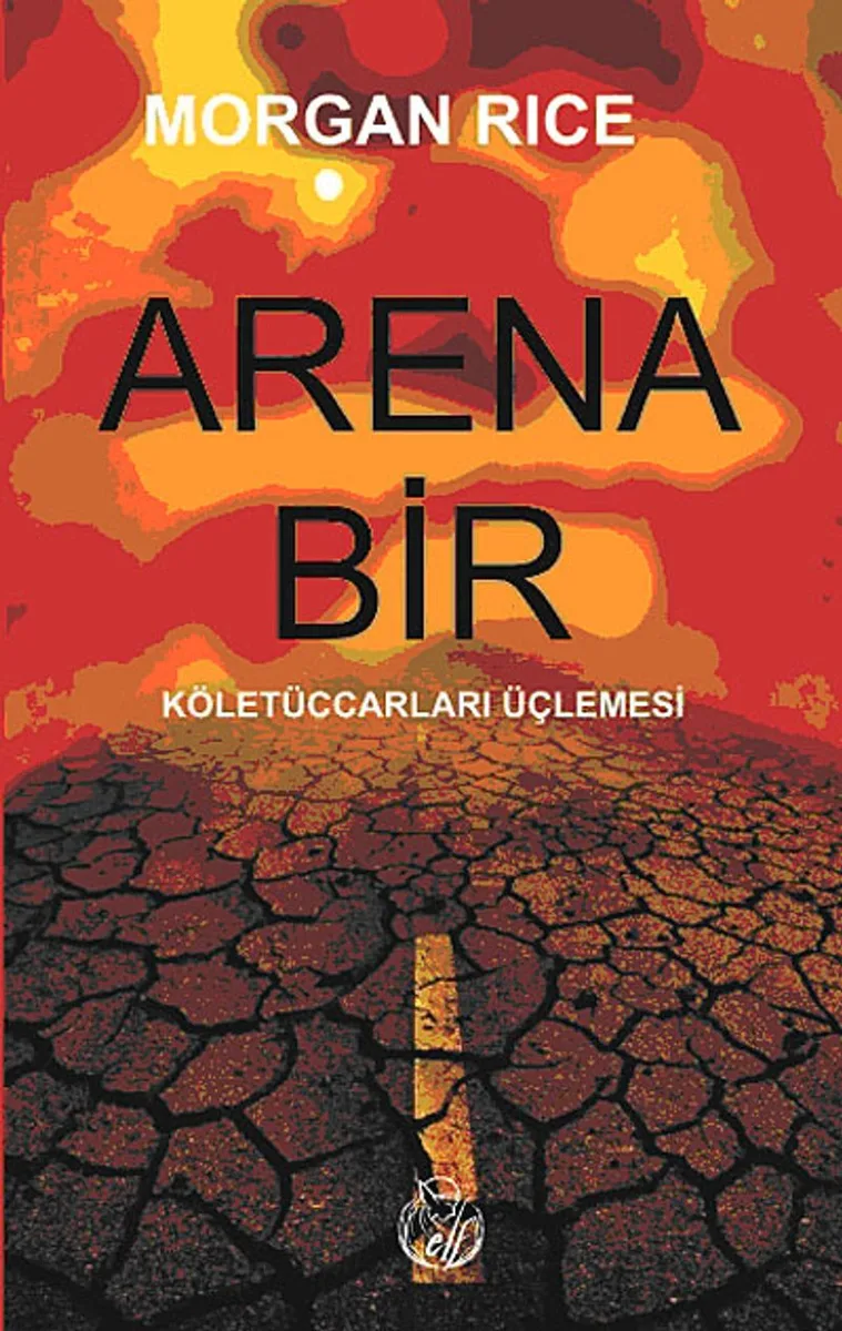 Arena Bir Köletüccarları Üçlemesi