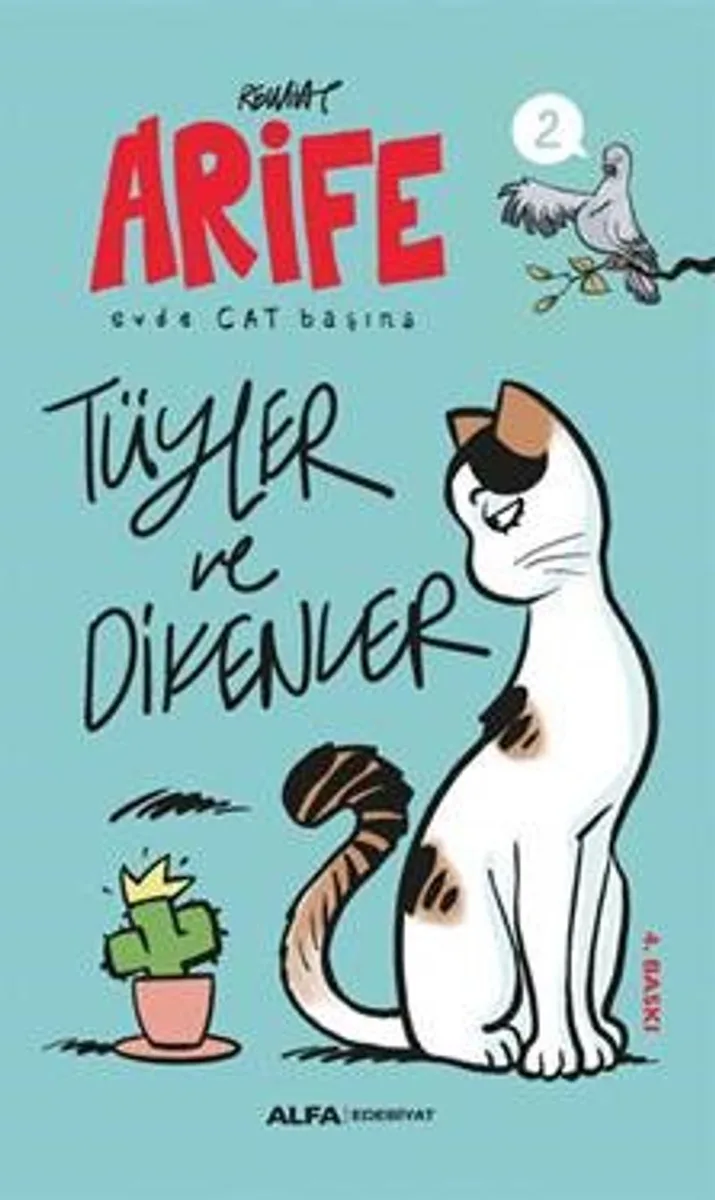 Arife - Evde Cat Başına Tüyler ve Dikenler