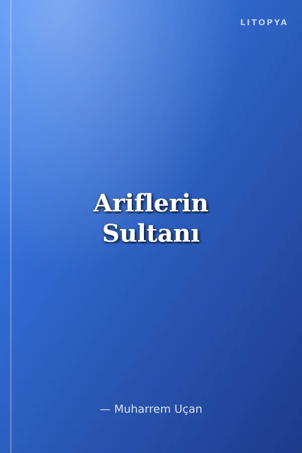 Ariflerin Sultanı