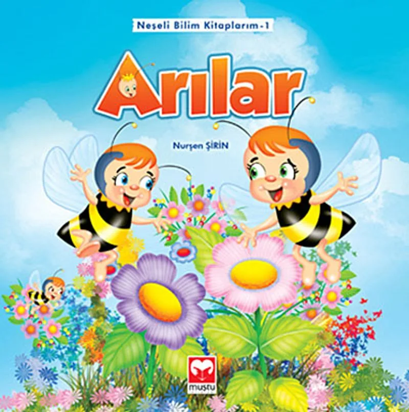 Arılar / Neşeli Bilim Kitaplarım -1