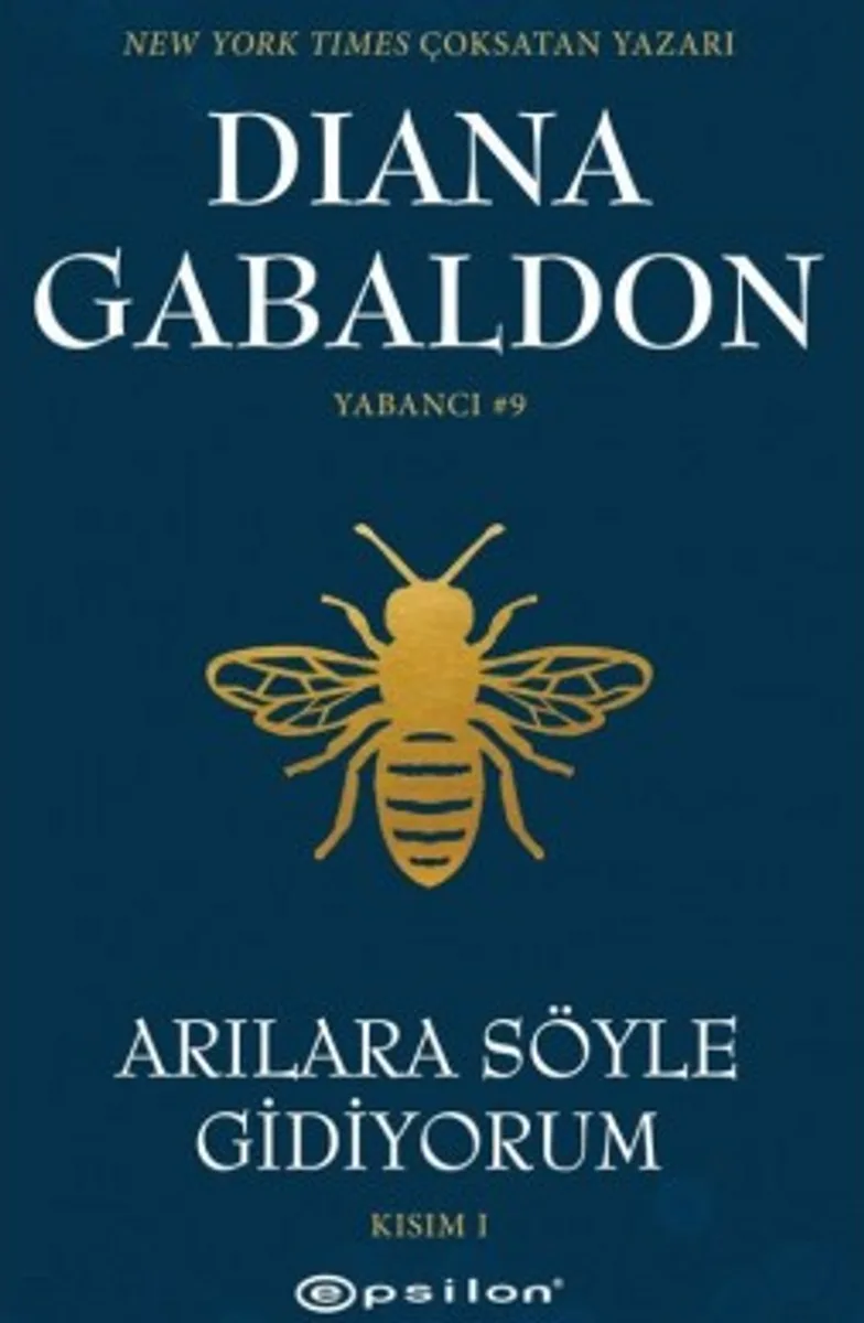 Arılara Söyle Gidiyorum Kısım 1 Yabancı