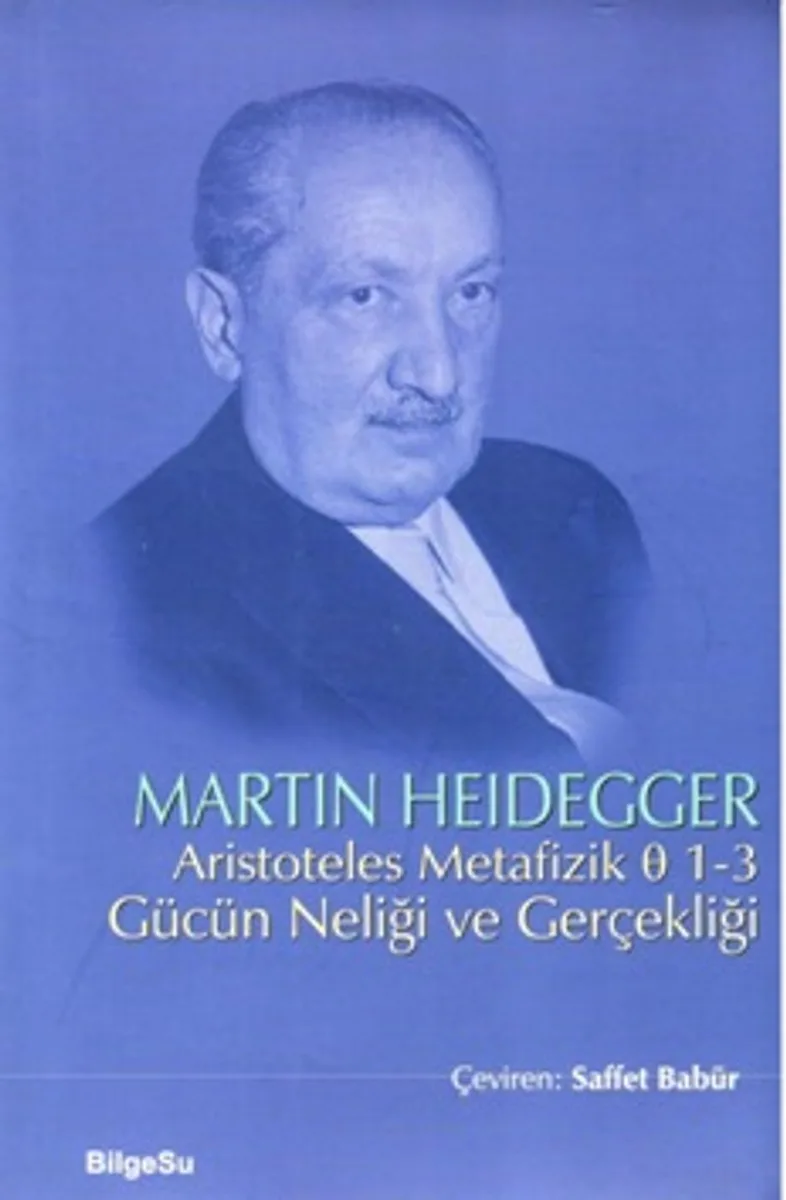 Aristoteles Metafizik &Oslash; 1-3 Gücün Neliği ve Gerçekliği