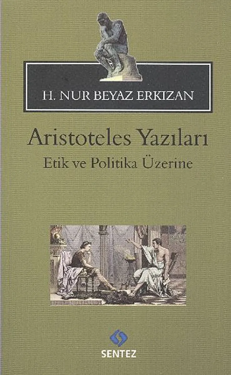 Aristoteles Yazıları Etik ve Politika Üzerine