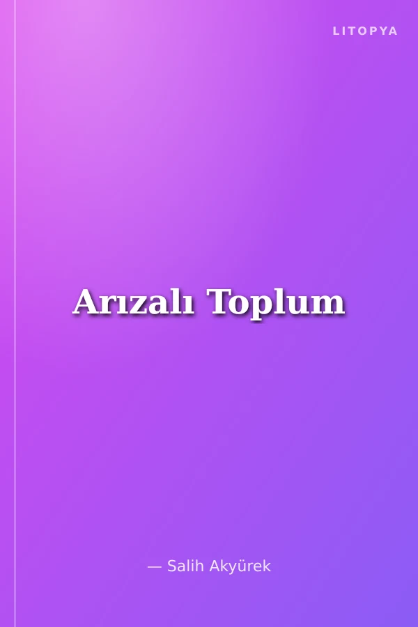 Arızalı Toplum