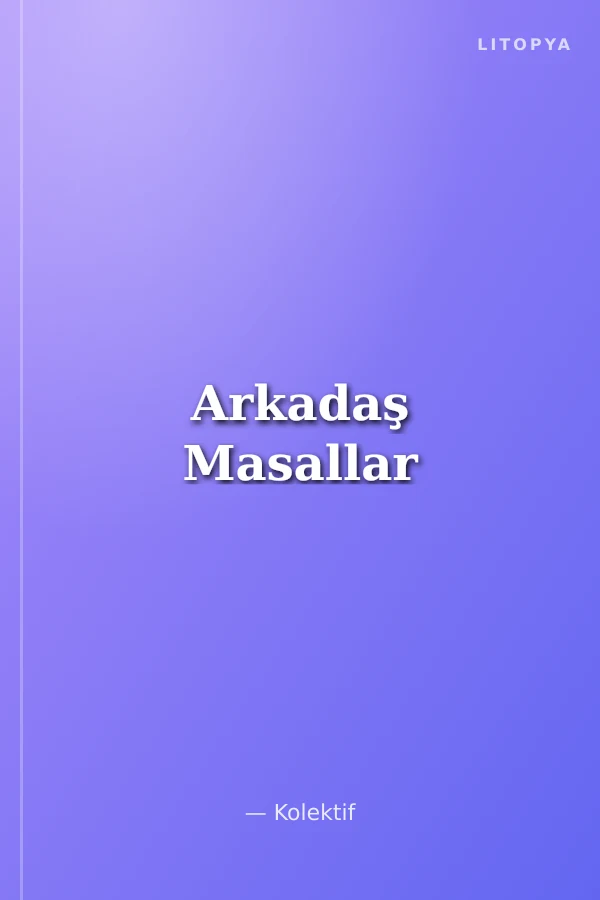Arkadaş Masallar