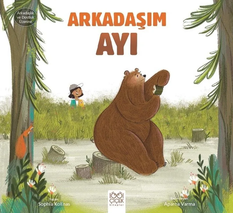 Arkadaşım Ayı / Arkadaşlık ve Dostluk Üzerine