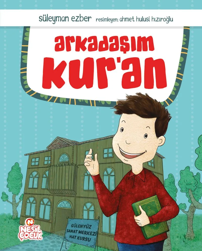 Arkadaşım Kur'an