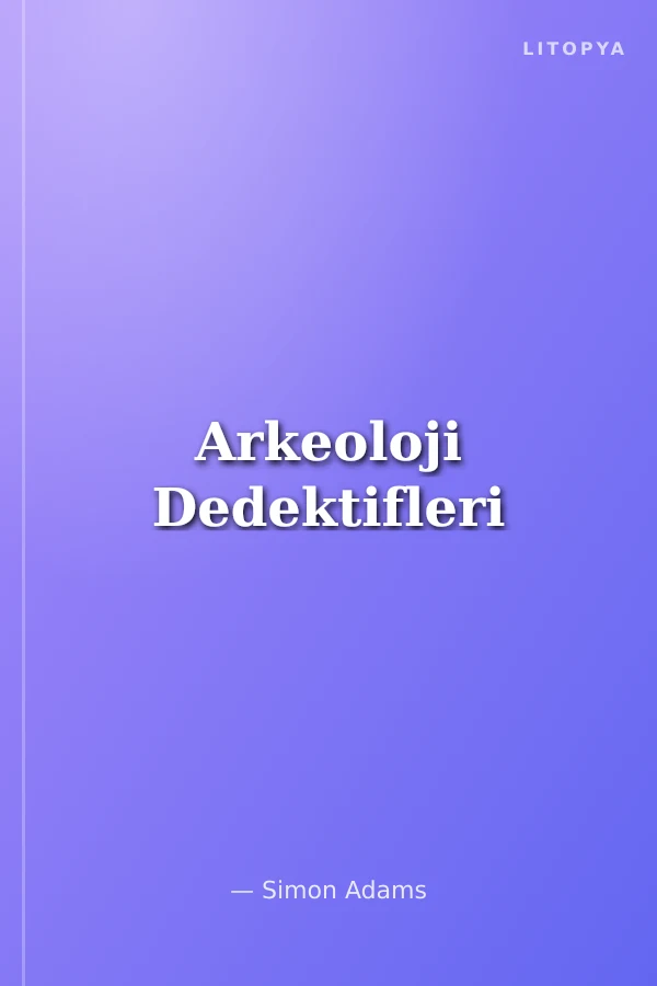 Arkeoloji Dedektifleri
