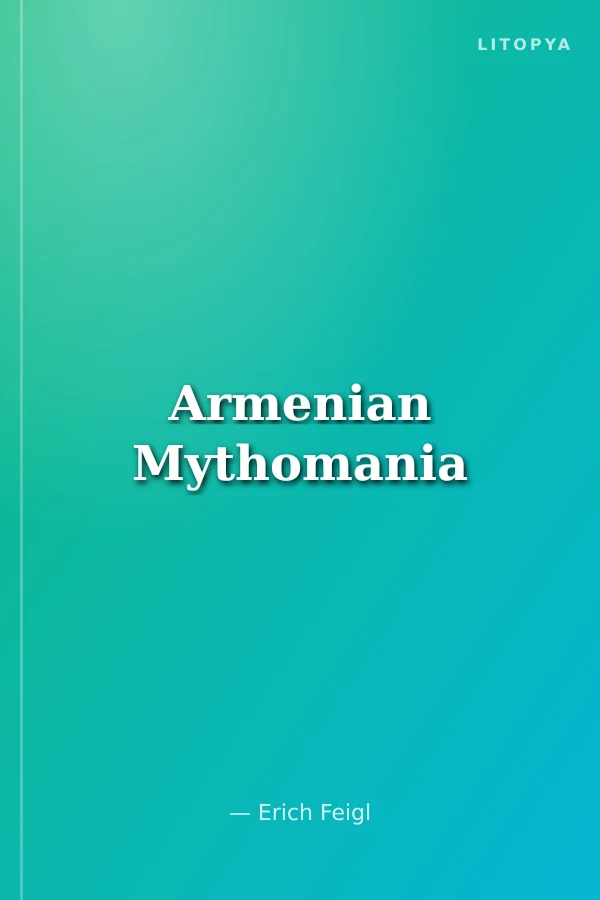 Armenian Mythomania