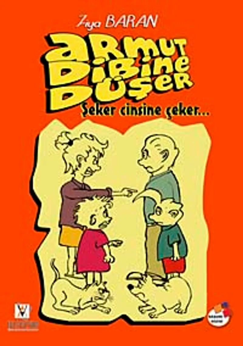 Armut Dibine Düşer Şeker Cinsine Çeker