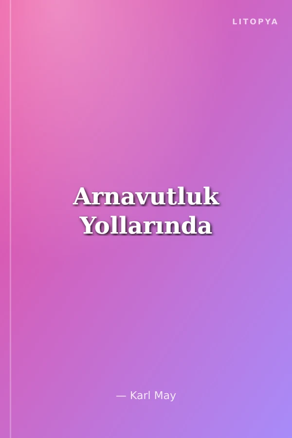 Arnavutluk Yollarında