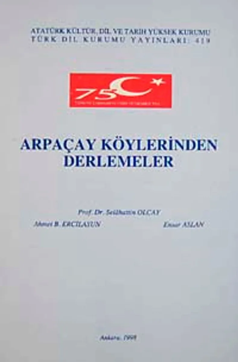 Arpaçay Köylerinden Derlemeler