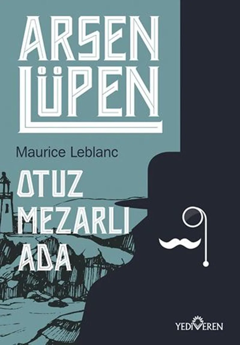 Arsen Lüpen / Otuz Mezarlı Ada