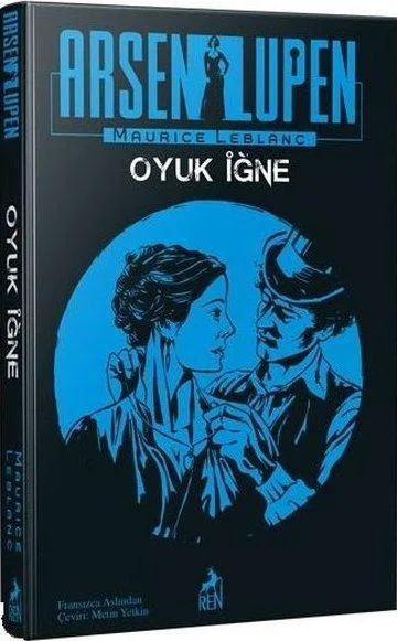 Arsen Lupen: Oyuk İğne (Ciltli)