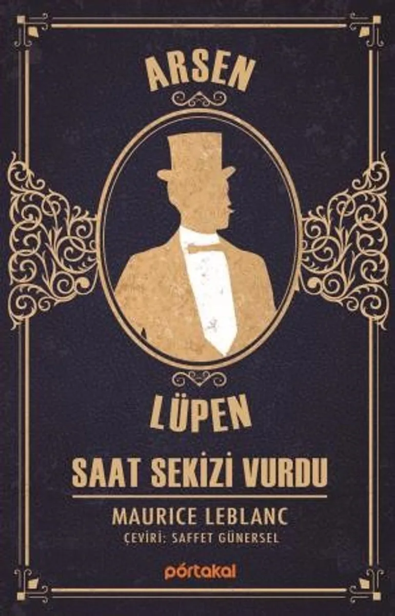 Arsen Lüpen / Saat Sekizi Vurdu